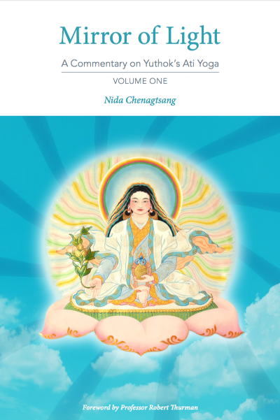 Join us for a free online teaching illuminating Yuthok’s Ati Yoga (Dzogchen) meditation instructions, with original commentary by Dr. Nida Chenagtsang.